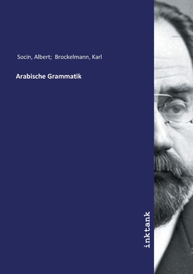 Arabische Grammatik - Socin, Albert