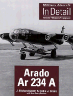 Arado Ar 234 A: Military Aircraft in Detail