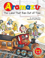 Aramazu: The Land That Ran Out of Time - Rugge-Price, Jamie