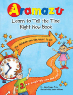 Aramazu - The Learn to Tell the Time Right Now Book - Rugge-Price, Jamie