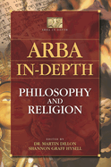 Arba In-Depth: Philosophy and Religion