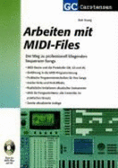 Arbeiten Mit Midi-Files: Der Weg Zu Professionell Klingenden Sequenzer-Songs