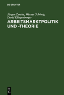 Arbeitsmarktpolitik Und -Theorie