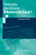 Arbeitsrecht Band 1: Individualarbeitsrecht