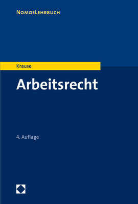 Arbeitsrecht - Krause, Rudiger