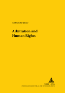 Arbitration and Human Rights