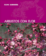 Arbustos Con Flor - Murdoch Books