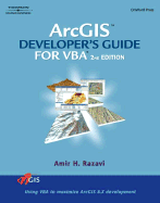 ARC/GIS Developer's Guide for VBA - Razavi, Amir