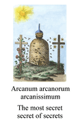 Arcanum Arcanorum Arcanissimum