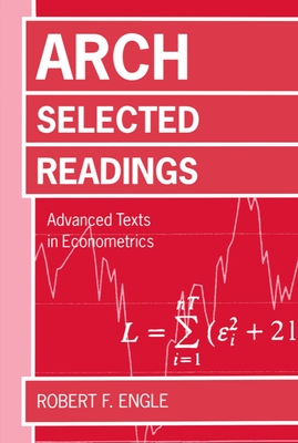 Arch: Selected Readings - Engle, Robert F (Editor)