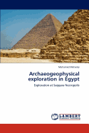 Archaeogeophysical Exploration in Egypt