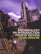 Archaeology: An Introduction