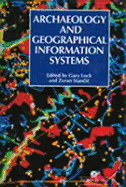 Archaeology and Geographic Information Systems: A European Perspective