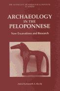 Archaeology in the Peloponnese: New Excavations & Research