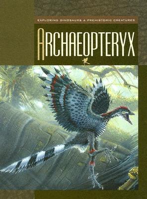 Archaeopteryx - Gray, Susan H