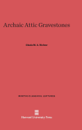 Archaic Attic Gravestones