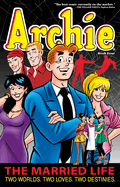 Archie: The Married Life, Book Four