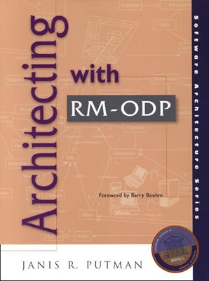 Architecting with RM-ODP - Putman, Janis R.