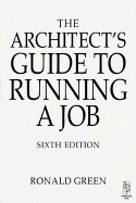 Architect's Guide to Running a Job