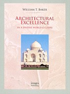 Architectural Excellence: In a Diverse World Culture