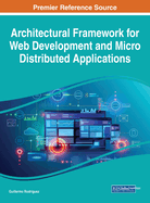 Architectural Framework for Web Development and Micro Distributed Applications
