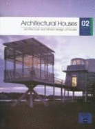 Architectural Houses: Architecture and Interior Design of Houses - Atrium International