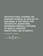 Architectural Hygiene