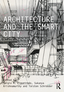 Architecture and the Smart City