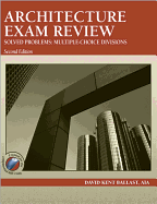 Architecture Exam Review: Solved Problems: Multiple-Choice Divisions