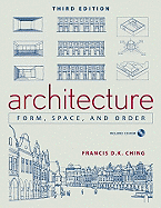 Architecture: Form, Space, & Order