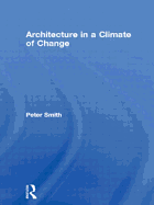 Architecture in a Climate of Change