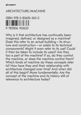 Architecture / Machine: gta papers 1 - Gleich, Moritz (Editor), and Stadler, Laurent (Editor)