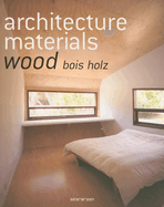 Architecture Materials Wood