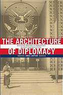 Architecture of Diplomacy