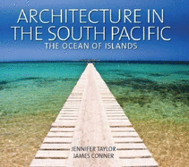 Architecture of the South Pacific: In Transition