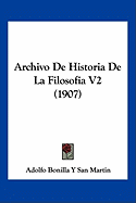 Archivo De Historia De La Filosofia V2 (1907)