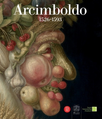 Arcimboldo: 1526-1593 - Arcimboldo, and Ferino, Sylvia