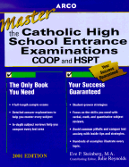 Arco Master the Catholic High School Entrance Examinations: COOP and HSPT