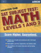Arco Master the SAT Subject Test: Math Levels 1 and 2