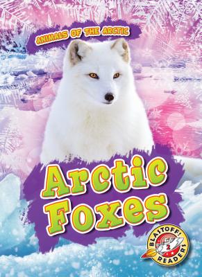 Arctic Foxes - Pettiford, Rebecca
