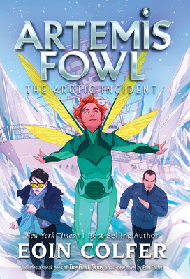 Arctic Incident, The-Artemis Fowl, Book 2 - Colfer, Eoin