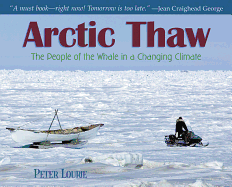 Arctic Thaw: The People of the Whale in a Changing Climate