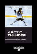 Arctic Thunder: A Novel