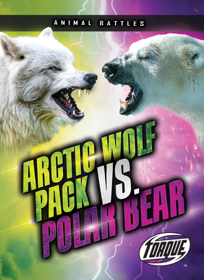 Arctic Wolf Pack vs. Polar Bear - Sommer, Nathan