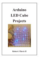Arduino LED Cube Projects