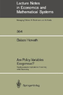 Are Policy Variables Exogenous?: The Econometric Implications of Learning While Maximizing