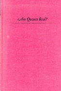 Are Quanta Real?: A Galilean Dialogue - Jauch, Josef M