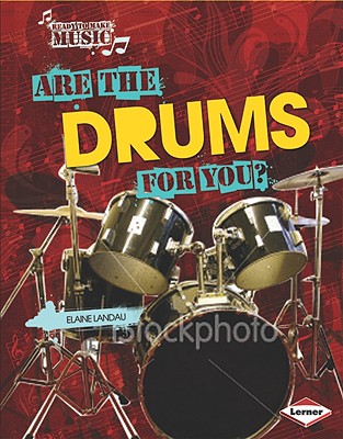 Are the Drums for You? - Landau, Elaine