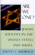Are We One?: Jewish Identity in the United States and Israel