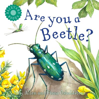 Are You a Beetle? - Allen, Judy